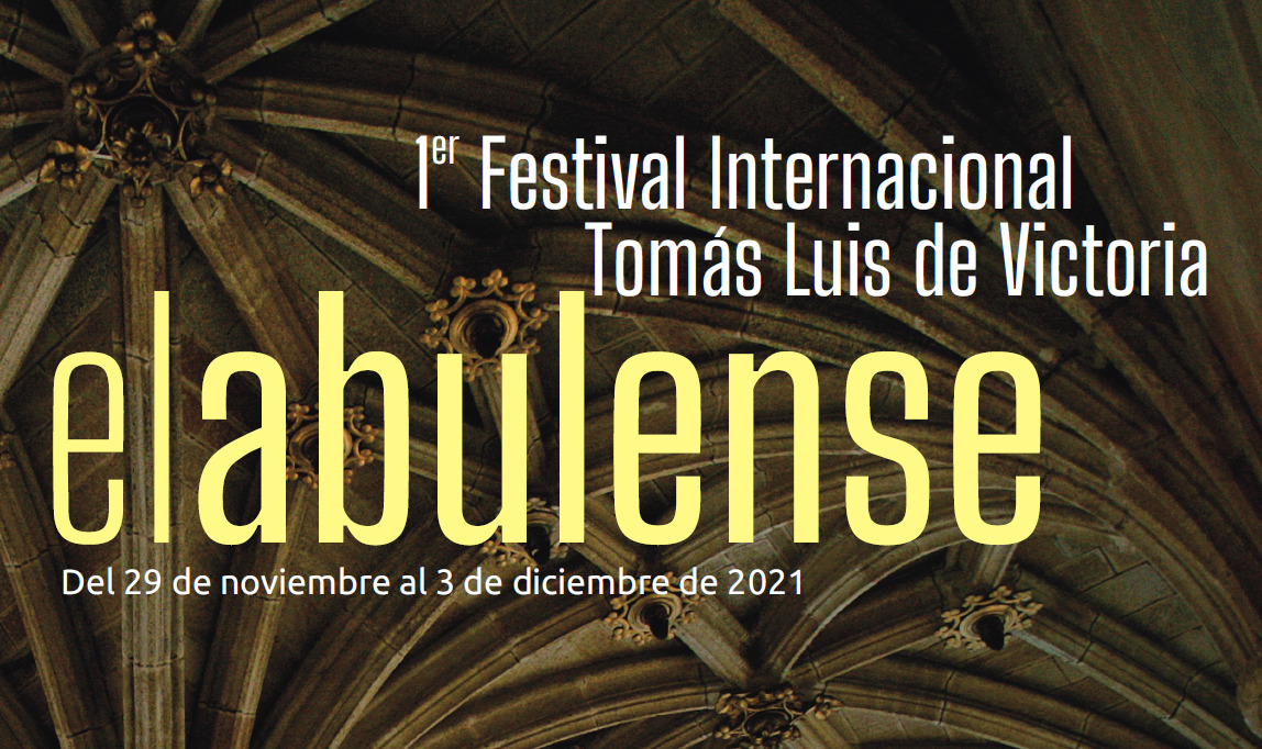 I Festival Internacional Tomás Luis de Victoria, el abulense Ávila Turismo