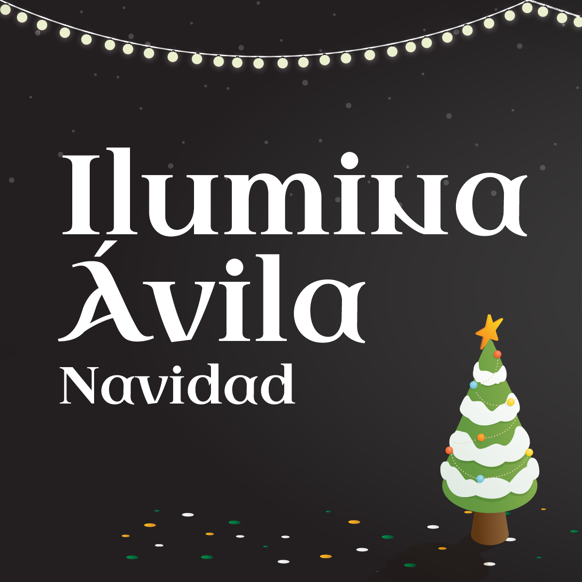 Ilumina Ávila Navidad Ávila Turismo