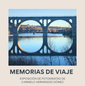 Exposición Fotográfica Memoria de Viaje Ávila Turismo