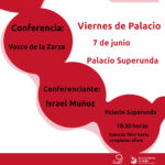 Vienes de Palacio. Conferencia sobre Vasco de la Zarza Ávila Turismo