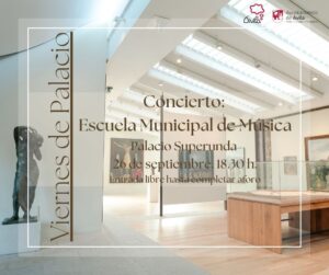 Viernes de Palacio. Concierto: Concierto Escuela Municipal de Música Ávila Turismo