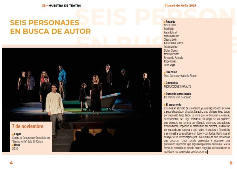 38ª Muestra de Teatro. Seis personajes en busca de autor Ávila Turismo 38ª Muestra de Teatro. Seis personajes en busca de autor Ávila Turismo