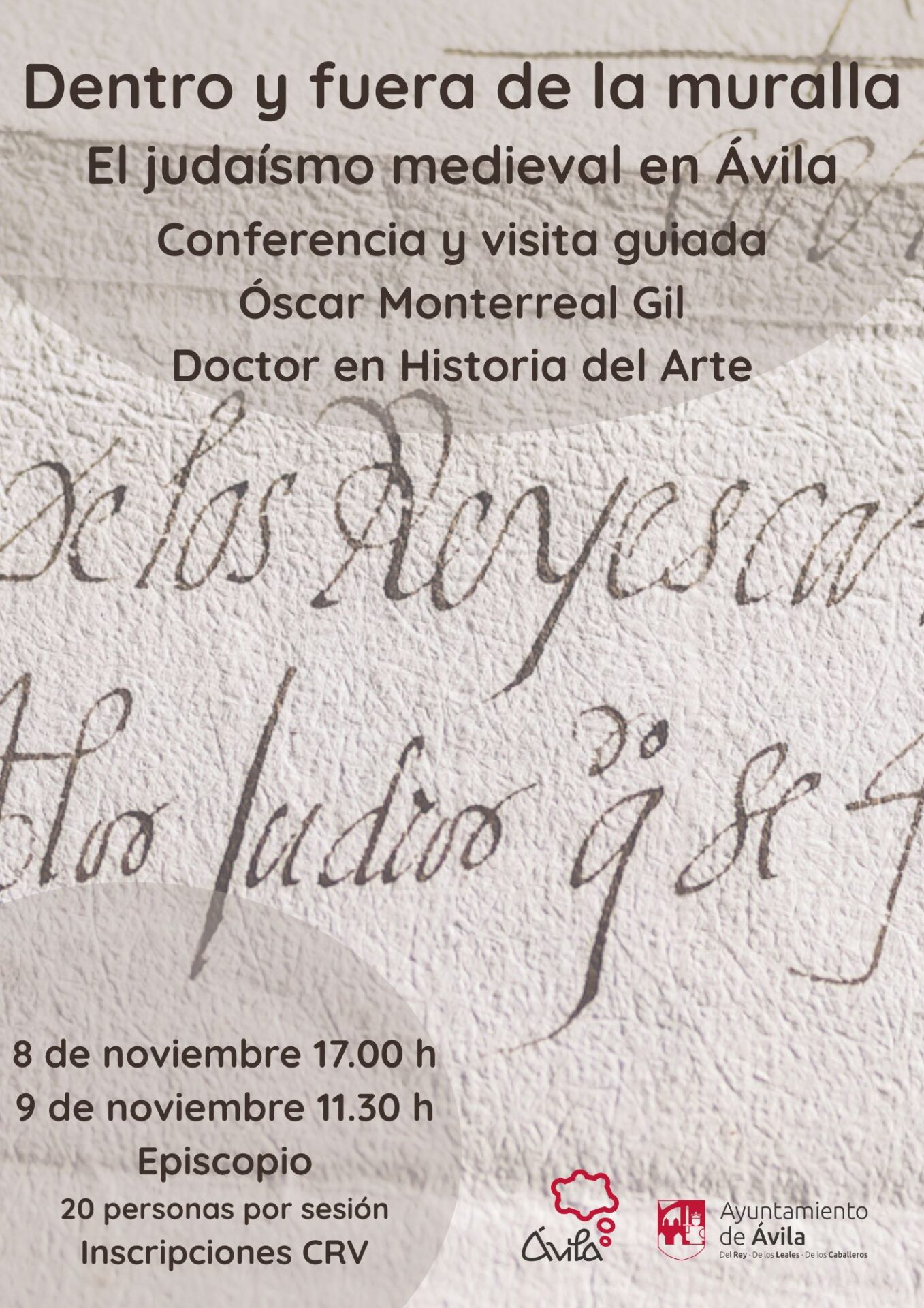 Dentro y fuera de la muralla. Conferencia y visita guiada Ávila Turismo Dentro y fuera de la muralla. Conferencia y visita guiada Ávila Turismo