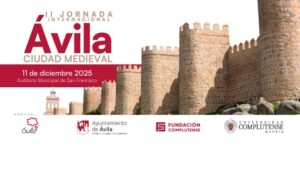 II Jornada Internacional Ávila Ciudad Medieval ( Apertura Inscripciones) Ávila Turismo
