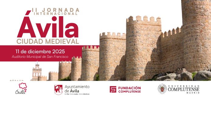 II Jornada Internacional Ávila Ciudad Medieval ( Apertura Inscripciones) Ávila Turismo