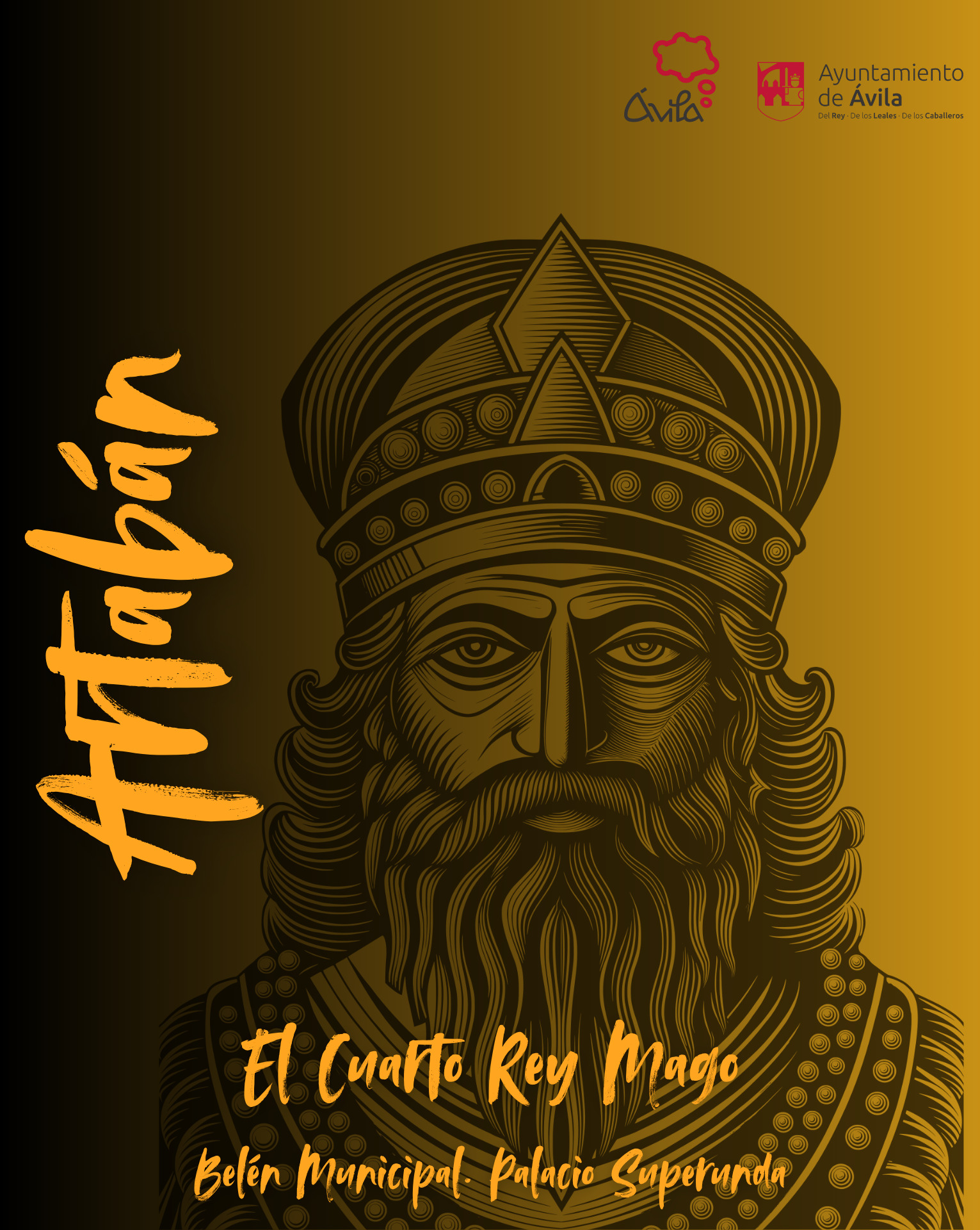 Belén Municipal: Artabán, el último Rey Mago. Ávila Turismo