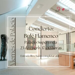 Viernes de Palacio. Concierto Bulé Flamenco Ávila Turismo
