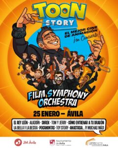 Fylm Symphony Orchestra. Toon Story Ávila Turismo