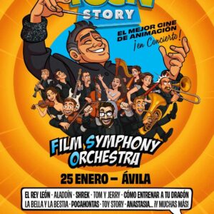 Fylm Symphony Orchestra. Toon Story Ávila Turismo