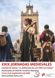 XXIX Jornadas Medievales Ciudad de Ávila Ávila Turismo
