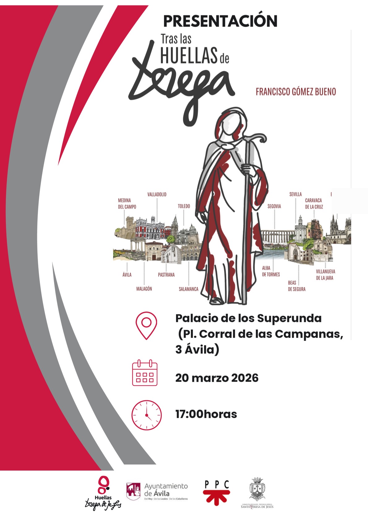 Tras las Huellas de Teresa. Francisco Gómez Bueno Ávila Turismo