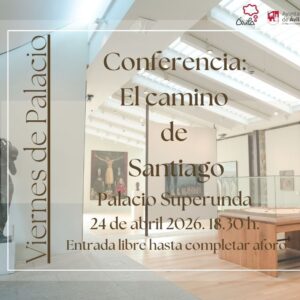 Viernes de Palacio. Conferencia El Camino de Santiago Ávila Turismo