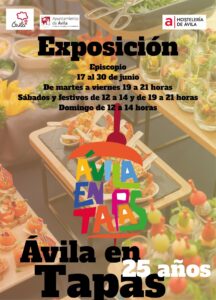Exposición 25 años Ávila en Tapas Ávila Turismo
