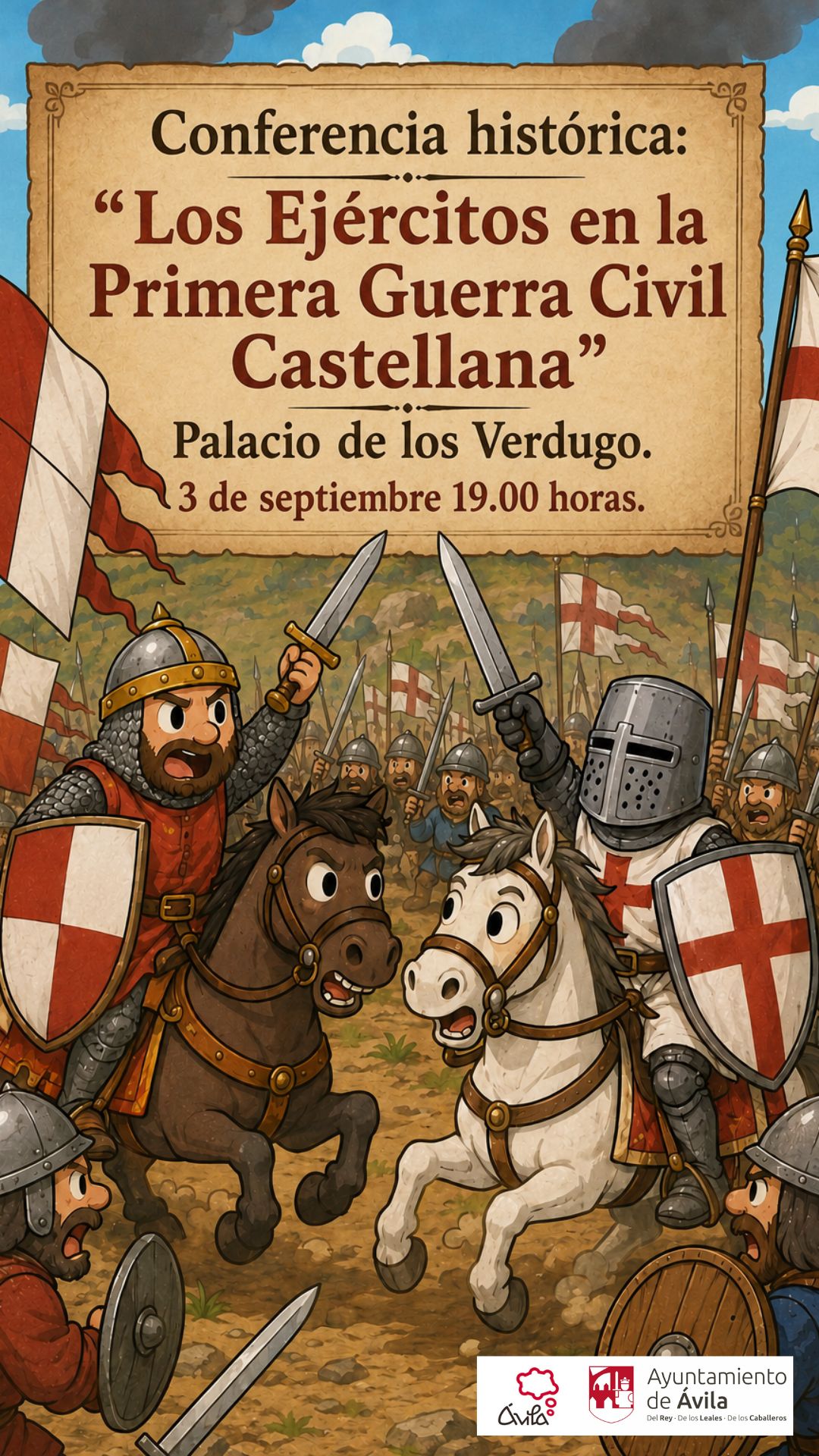 Conferencia Histórica: Los Ejércitos en la Primera Guerra Civil Castellana Ávila Turismo Conferencia Histórica: Los Ejércitos en la Primera Guerra Civil Castellana Ávila Turismo